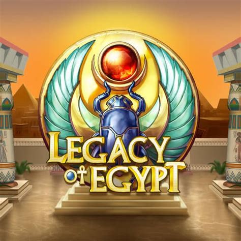 legacy of egypt slot